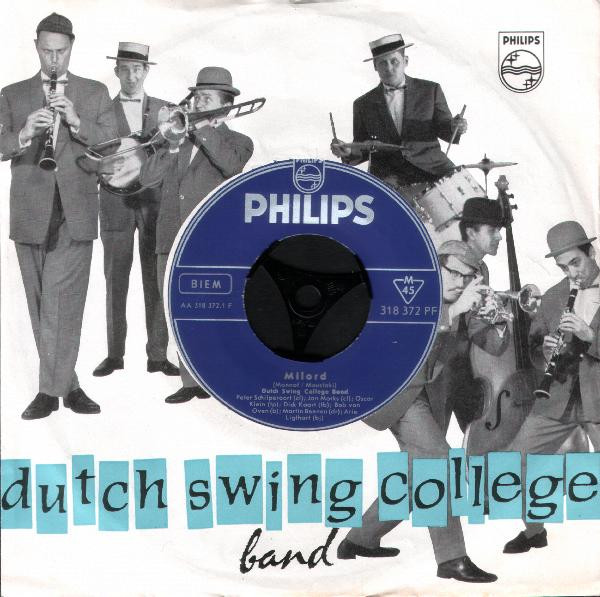 Bild The Dutch Swing College Band – Milord | 1960 | Vinyl, 7″, Single | Jazz | Germany Schallplatten Ankauf