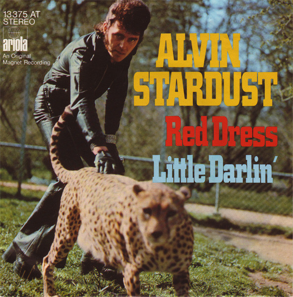 Bild Alvin Stardust – Red Dress / Little Darlin’ | 1974 | Vinyl, Stereo, 45 RPM, 7″, Single | Rock | Germany Schallplatten Ankauf