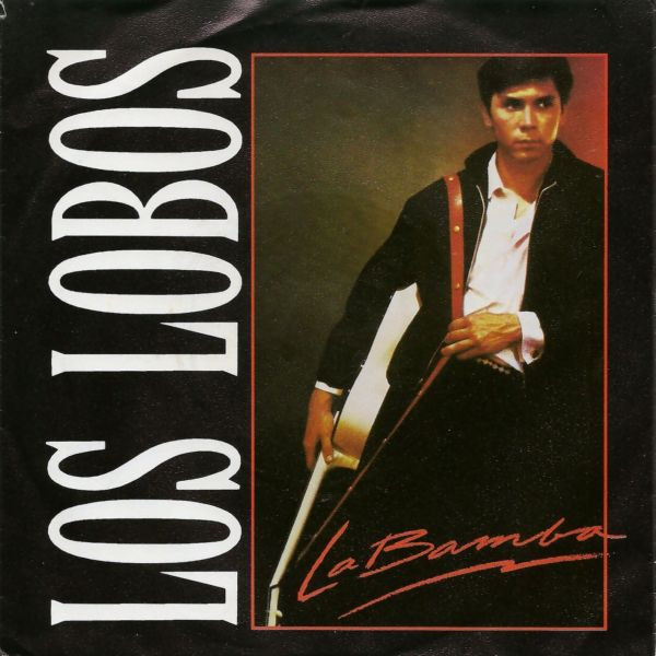 Bild Los Lobos – La Bamba | 1987 | Vinyl, Stereo, 45 RPM, 7″, Single | Rock, Latin | Germany Schallplatten Ankauf