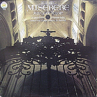 Bild Michel Richard Delalande, Jean-Claude Malgoire, La Grande Ecurie Et La Chambre Du Roy, Groupe Vocal Arpège, Bordeaux, Joël Péral – Miserere | 1981 | Vinyl, LP, Album | Classical Schallplatten Ankauf