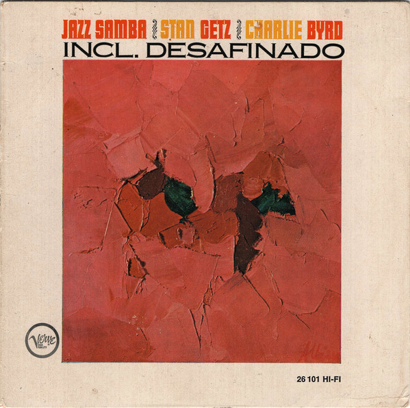 Bild Stan Getz, Charlie Byrd – Jazz Samba Incl. Desafinado | 1963 | Vinyl, 45 RPM, 7″, Mono | Jazz, Latin | Germany Schallplatten Ankauf