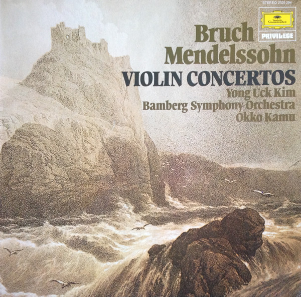 Bild Max Bruch, Felix Mendelssohn-Bartholdy, Yong Uck Kim, Bamberger Symphoniker, Okko Kamu – Violinkonzerte – Violin Concertos | Vinyl, LP, Album, Stereo | Classical | Germany Schallplatten Ankauf