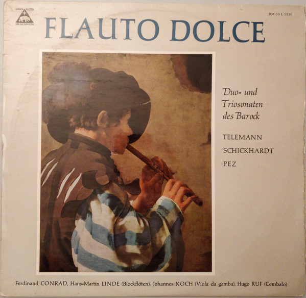 Bild Georg Philipp Telemann, Johann Christian Schickhardt, Johann Christoph Pez – Flauto Dolce | LP, Mono Schallplatten Ankauf