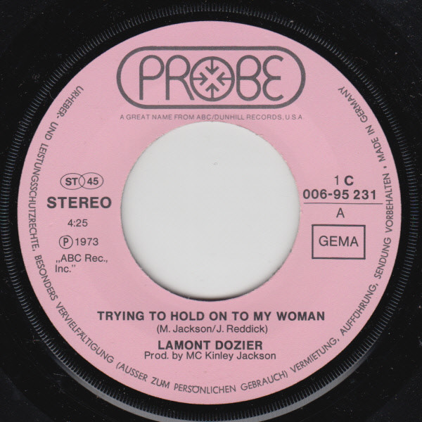 Cover zu Lamont Dozier - Trying To Hold On To My Woman | 1973 | Vinyl, 45 RPM, 7