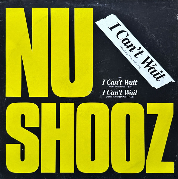 Bild Nu Shooz – I Can’t Wait (Vocal/Long “Dutch Mix”) | 1986 | Vinyl, Stereo, 12″, 45 RPM, Maxi-Single | Electronic, Funk / Soul | Europe Schallplatten Ankauf