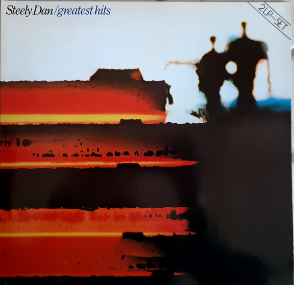 Bild Steely Dan – Greatest Hits (1972-1978) | Vinyl, LP, Reissue, Compilation | Jazz, Rock, Pop | Europe Schallplatten Ankauf