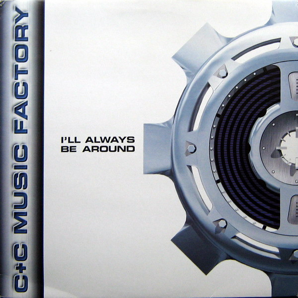 Bild C + C Music Factory – I’ll Always Be Around | 1995 | Vinyl, 12″, 33 ⅓ RPM, Promo, Advance | Electronic, Hip Hop, Funk / Soul | UK Schallplatten Ankauf