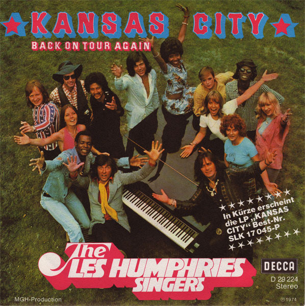 Bild Les Humphries Singers – Kansas City | 1974 | Vinyl, Stereo, 45 RPM, 7″, Single | Rock | Germany Schallplatten Ankauf