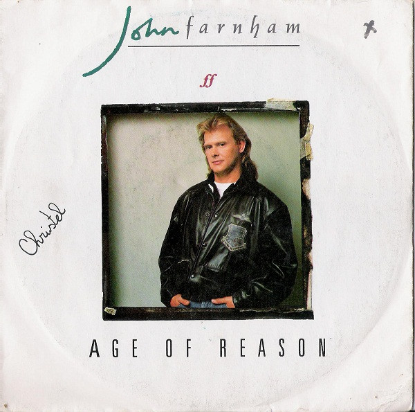 Bild John Farnham – Age Of Reason | 1988 | Vinyl, Stereo, 45 RPM, 7″, Single | Rock | Europe Schallplatten Ankauf