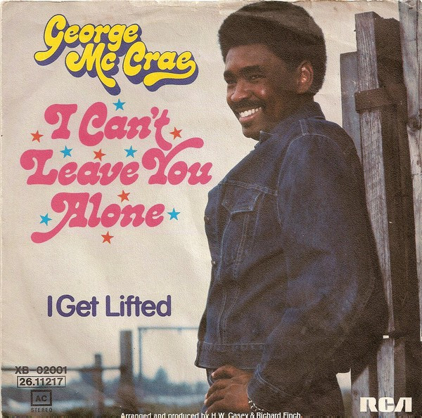 Bild George McCrae – I Can’t Leave You Alone | 1974 | Vinyl, Stereo, 45 RPM, 7″, Single | Funk / Soul | Germany Schallplatten Ankauf
