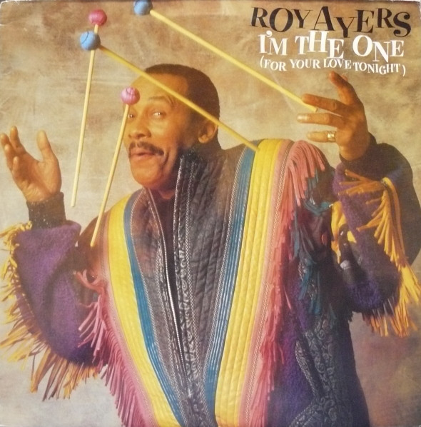 Bild Roy Ayers – I’m The One (For Your Love Tonight) | 1987 | Vinyl, LP, Album | Jazz, Funk / Soul | UK & Europe Schallplatten Ankauf