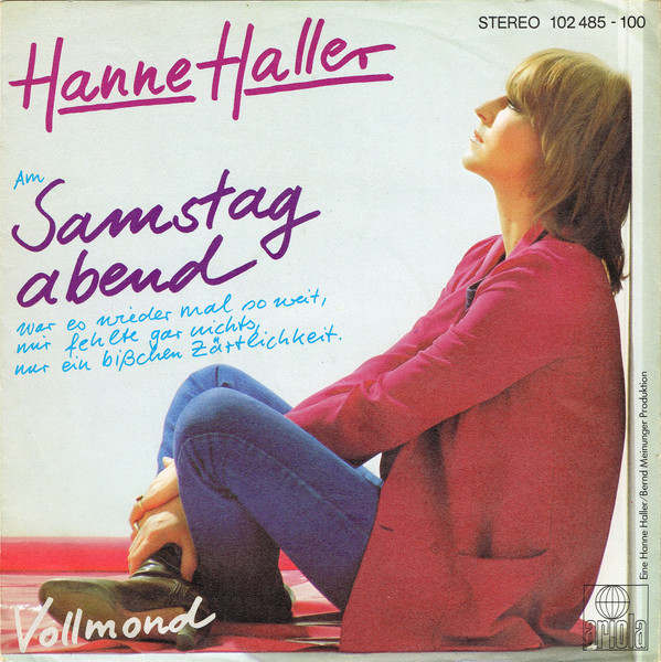 Bild Hanne Haller – Samstag Abend | 1980 | Vinyl, 45 RPM, 7″, Single | Pop | Germany Schallplatten Ankauf