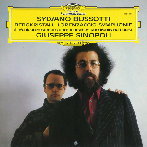 Bild Sylvano Bussotti, NDR Sinfonieorchester, Giuseppe Sinopoli – Bergkristall ∙ Lorenzaccio-Symphonie | 1978 | Vinyl, LP, Stereo | Classical | Germany Schallplatten Ankauf