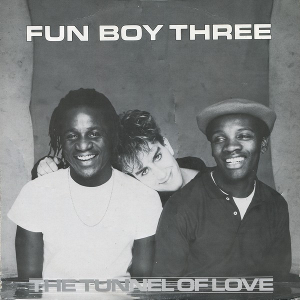 Bild Fun Boy Three – The Tunnel Of Love | 1983 | Vinyl, 12″, 45 RPM | Pop | Europe Schallplatten Ankauf