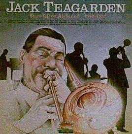 Bild Jack Teagarden – “Stars Fell On Alabama” 1940-1957 | Vinyl, LP, Compilation | Jazz | Italy Schallplatten Ankauf