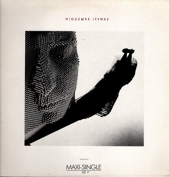 Bild Midge Ure – If I Was (Extended Mix) | 1985 | Vinyl, Stereo, 12″, 45 RPM, Maxi-Single | Electronic | Europe Schallplatten Ankauf