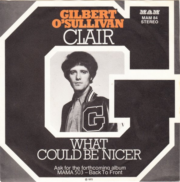 Bild Gilbert O’Sullivan – Clair | 1972 | Vinyl, Stereo, 45 RPM, 7″, Single | Pop | Germany Schallplatten Ankauf