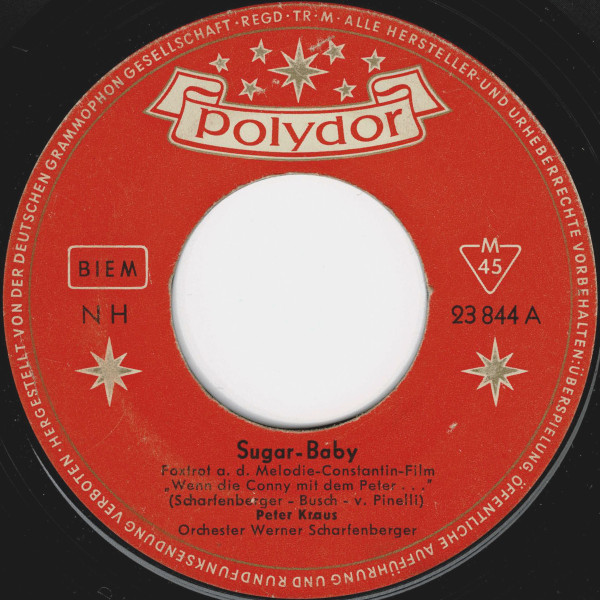 Bild Peter Kraus – Sugar-Baby | 1958 | Vinyl, 45 RPM, 7″, Single, Mono | Pop, Stage & Screen | Germany Schallplatten Ankauf