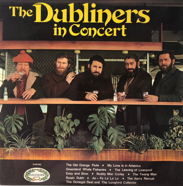 Bild The Dubliners – In Concert | 1970 | Vinyl, LP, Album, Stereo, Reissue | Folk, World, & Country | UK Schallplatten Ankauf
