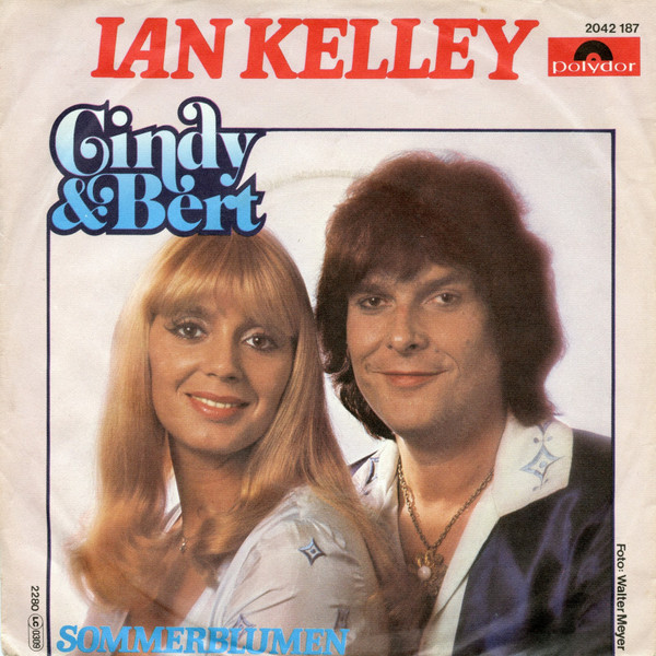 Bild Cindy & Bert – Ian Kelley | 1980 | Vinyl, Stereo, 45 RPM, 7″, Single | Pop | Germany Schallplatten Ankauf