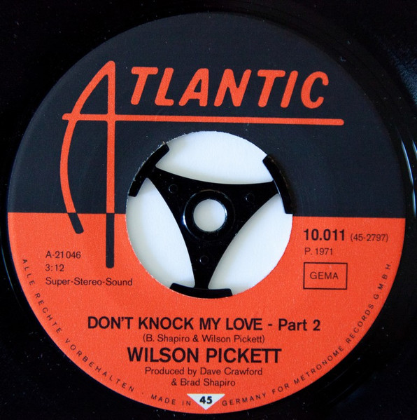 Cover zu Wilson Pickett - Don't Knock My Love | 1971 | Vinyl, 45 RPM, 7