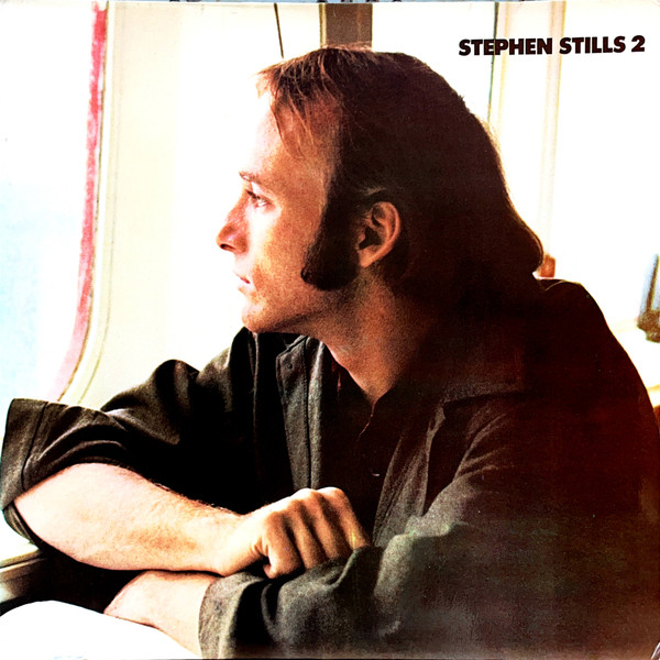Bild Stephen Stills – Stephen Stills 2 | 1971 | Vinyl, LP, Album, Stereo | Rock | Germany Schallplatten Ankauf