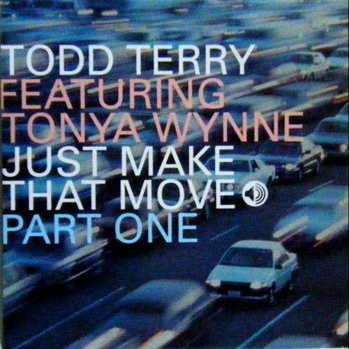 Bild Todd Terry – Just Make That Move (Part One) | 1996 | Vinyl, 12″, 33 ⅓ RPM | Electronic | UK Schallplatten Ankauf