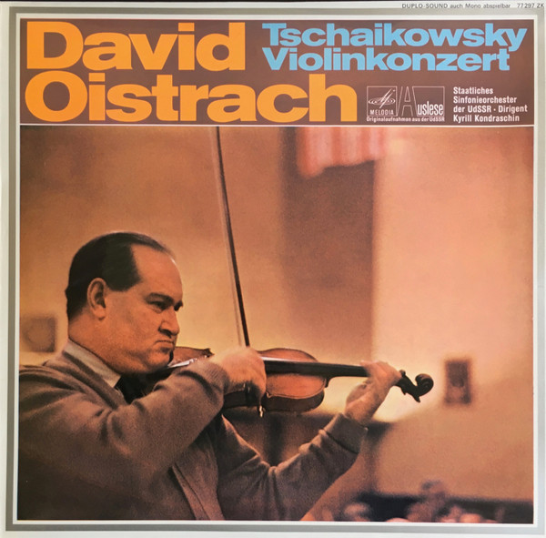 Bild Pyotr Ilyich Tchaikovsky / David Oistrach, Kiril Kondrashin, Russian State Symphony Orchestra – Violinkonzert | Vinyl, LP | Classical | Germany Schallplatten Ankauf