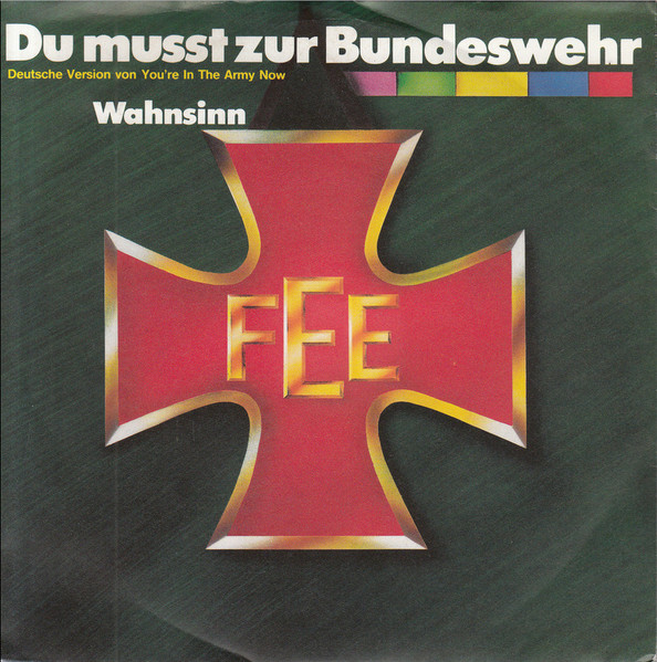 Bild FEE – Du Musst Zur Bundeswehr | 1987 | Vinyl, Stereo, 45 RPM, 7″, Single | Electronic, Rock | Germany Schallplatten Ankauf