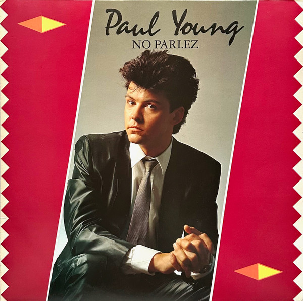 Bild Paul Young – No Parlez | 1983 | Vinyl, LP, Album, Stereo | Rock, Funk / Soul, Pop | Europe Schallplatten Ankauf