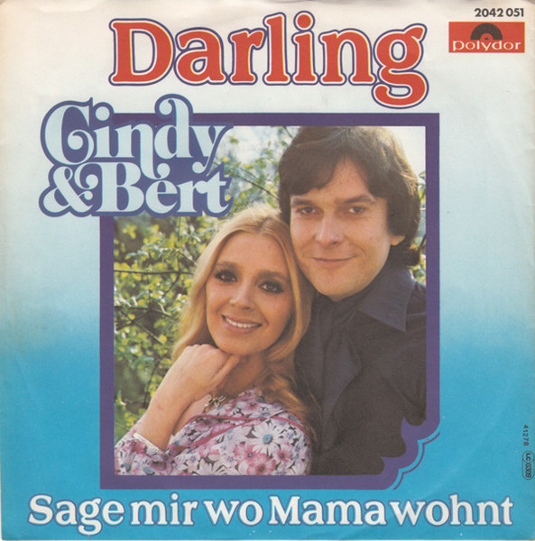 Bild Cindy & Bert – Darling | 1978 | Vinyl, Stereo, 45 RPM, 7″, Single | Pop | Germany Schallplatten Ankauf