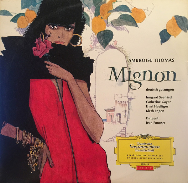 Bild Ambroise Thomas – Irmgard Seefried, Catherine Gayer, Ernst Haefliger, Kieth Engen, Jean Fournet – Mignon | Vinyl, LP, Stereo | Classical | Germany Schallplatten Ankauf