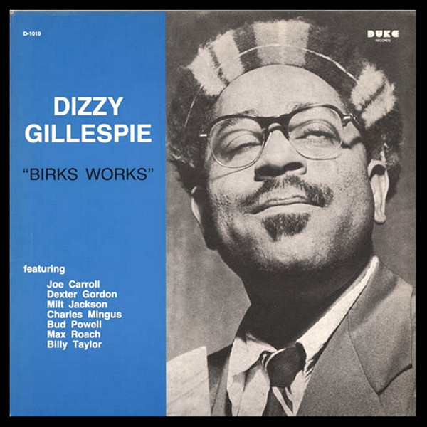 Bild Dizzy Gillespie – Birks Works | Vinyl, LP, Mono | Jazz | Italy Schallplatten Ankauf