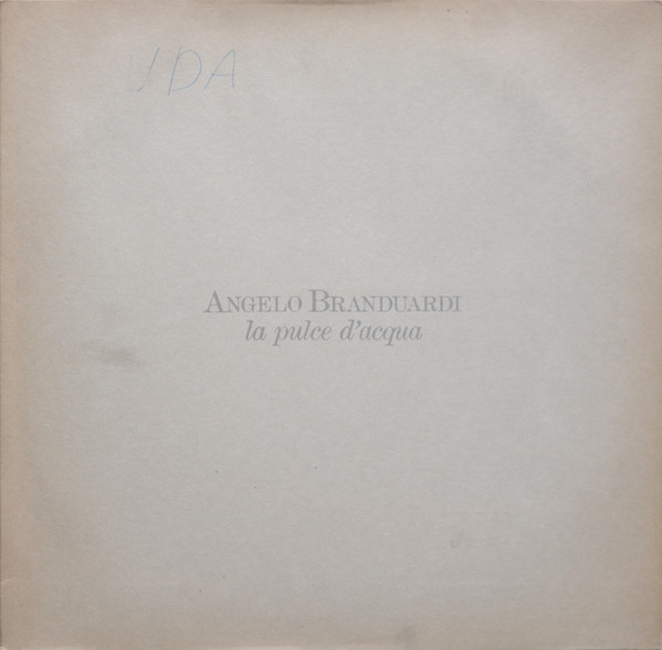 Bild Angelo Branduardi – La Pulce D’Acqua | 1978 | Vinyl, LP, Album, Stereo | Rock, Pop, Folk, World, & Country | Germany Schallplatten Ankauf