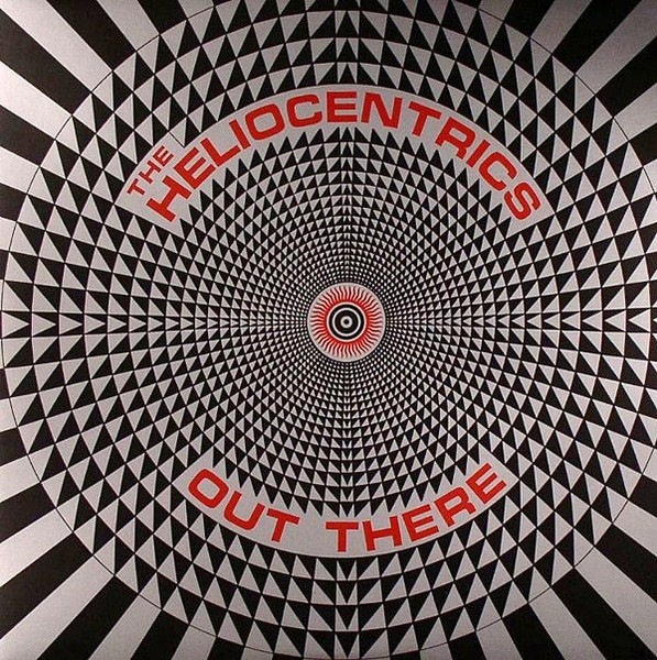 Bild The Heliocentrics – Out There | 2014 | Vinyl, LP, Album, Reissue | Electronic, Hip Hop, Funk / Soul | US Schallplatten Ankauf
