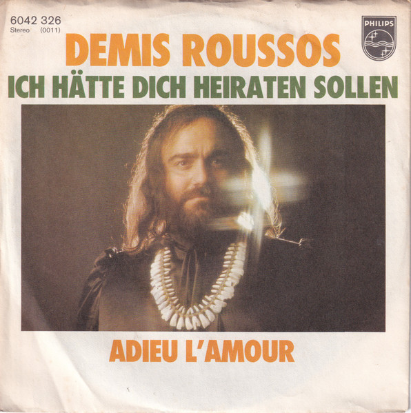 Bild Demis Roussos – Ich Hätte Dich Heiraten Sollen | 1977 | Vinyl, Stereo, 45 RPM, 7″, Single | Pop | Germany Schallplatten Ankauf
