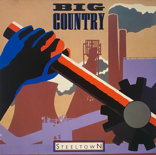 Bild Big Country – Steeltown | Vinyl, LP, Album, Stereo | Rock, Pop | Germany Schallplatten Ankauf
