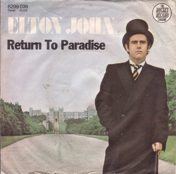 Bild Elton John – Return To Paradise | 1978 | Vinyl, 45 RPM, 7″, Single | Rock | Germany Schallplatten Ankauf