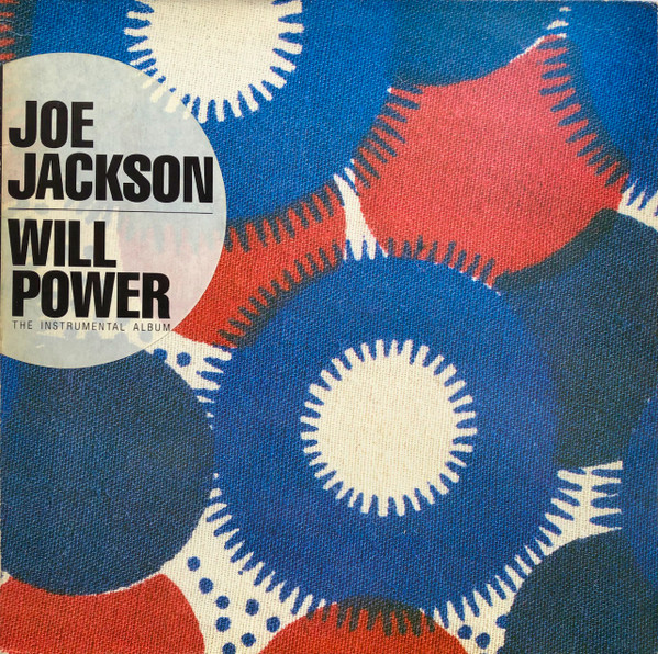 Bild Joe Jackson – Will Power | 1987 | Vinyl, LP, Album | Electronic | Germany Schallplatten Ankauf