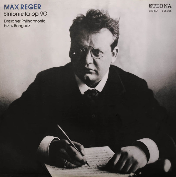 Bild Max Reger, Dresdner Philharmonie, Heinz Bongartz – Sinfonietta Op. 90 | Vinyl, LP, Stereo | Classical | German Democratic Republic (GDR) Schallplatten Ankauf