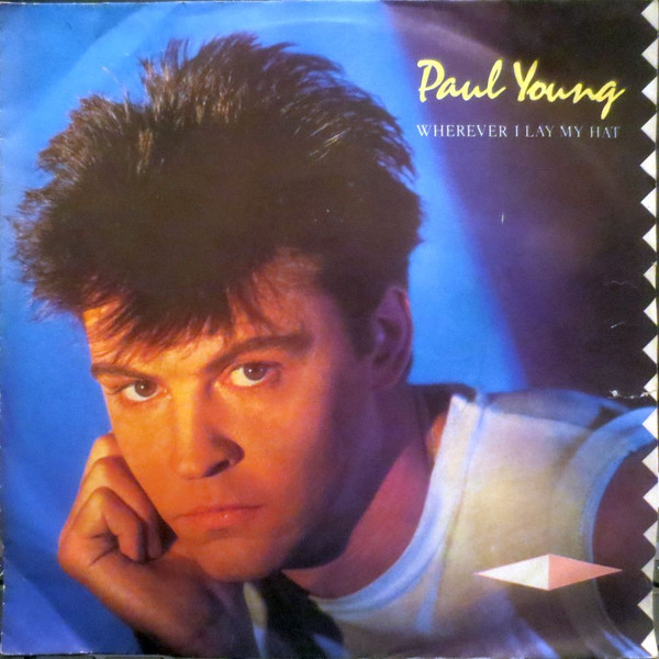 Bild Paul Young – Wherever I Lay My Hat | 1983 | Vinyl, 45 RPM, 7″, Single | Electronic | Germany Schallplatten Ankauf