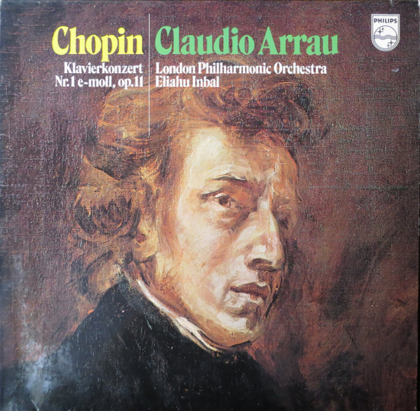 Bild Frédéric Chopin, Claudio Arrau, London Philharmonic Orchestra, Eliahu Inbal – Klavierkonzert Nr. 1 E-moll, Op. 11 | 1973 | Vinyl, LP, Stereo, Club Edition | Classical | Germany Schallplatten Ankauf