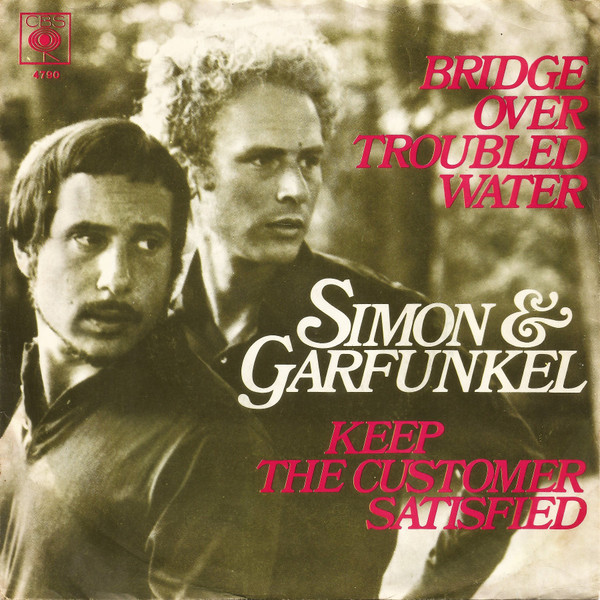 Bild Simon & Garfunkel – Bridge Over Troubled Water / Keep The Customer Satisfied | 1970 | Vinyl, 45 RPM, 7″, Single | Pop | Germany Schallplatten Ankauf
