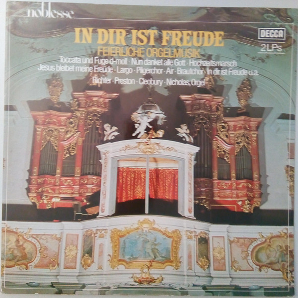 Bild Karl Richter, Stephen Cleobury, Simon Preston, Michael Nicholas (2) – In Dir Ist Freude (Feierliche Orgelmusik) | Vinyl, LP, Stereo, Compilation | Classical | Germany Schallplatten Ankauf