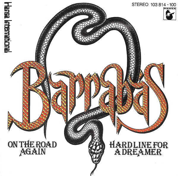 Bild Barrabas – On The Road Again / Hard Line For A Dreamer | 1981 | Vinyl, Stereo, 45 RPM, 7″, Single | Funk / Soul, Pop | Europe Schallplatten Ankauf