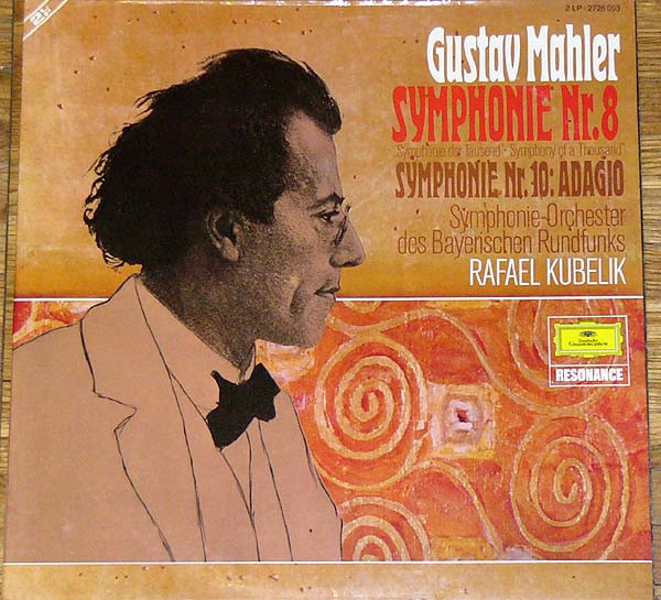 Bild Gustav Mahler – Symphonie-Orchester Des Bayerischen Rundfunks, Rafael Kubelik – Symphonie Nr. 8 “Symphonie Der Tausend” · “Symphony Of A Thousand” / Symphonie Nr. 10: Adagio | 1976 Schallplatten Ankauf