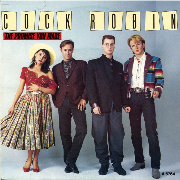 Bild Cock Robin – The Promise You Made | 1985 | Vinyl, Stereo, 45 RPM, 7″, Single | Electronic, Pop | Europe Schallplatten Ankauf