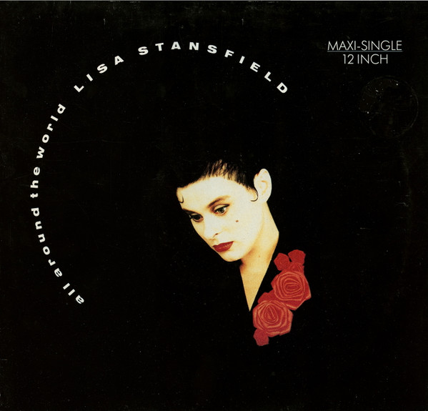 Bild Lisa Stansfield – All Around The World | 1989 | Vinyl, 12″, 45 RPM, Maxi-Single | Electronic | Europe Schallplatten Ankauf