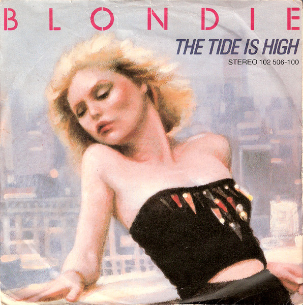 Bild Blondie – The Tide Is High | Vinyl, Stereo, 45 RPM, 7″, Single | Rock, Reggae | Germany Schallplatten Ankauf