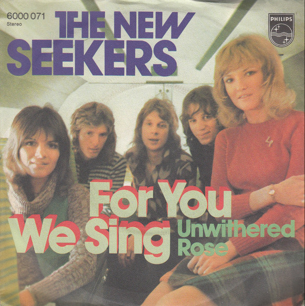 Bild The New Seekers – For You We Sing | 1972 | Vinyl, Stereo, 45 RPM, 7″, Single | Pop | Germany Schallplatten Ankauf